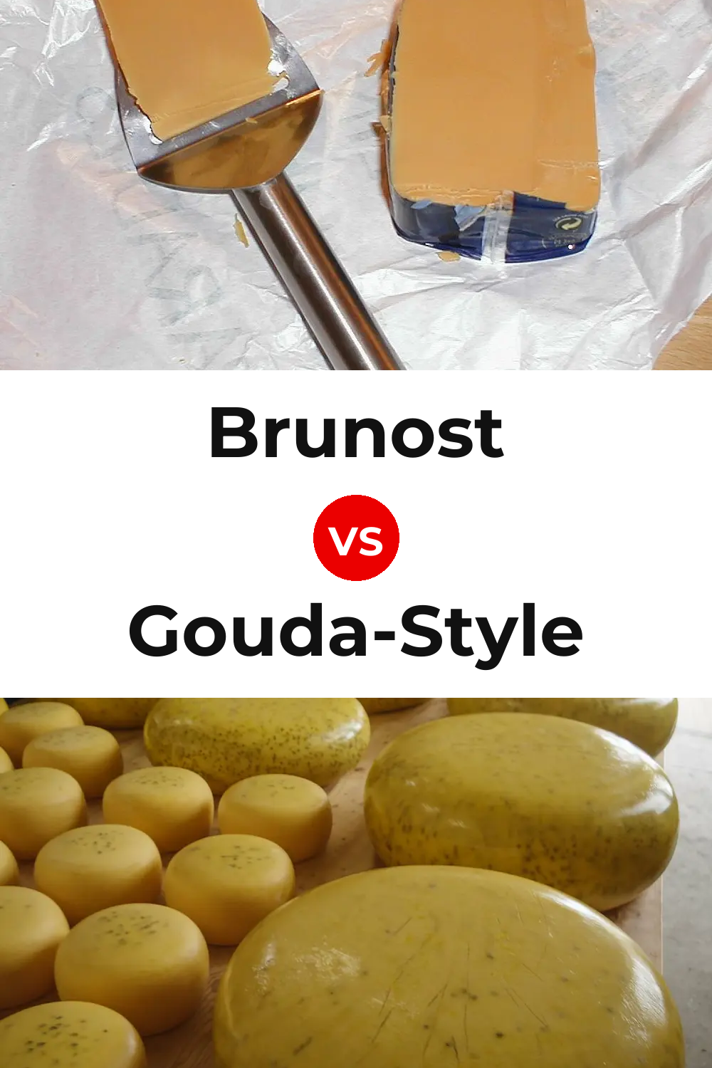 Brunost Cheese vs Gouda-Style Cheese Pinterest comparison