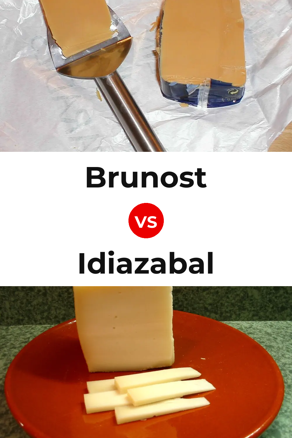 Brunost Cheese vs Idiazabal Cheese Pinterest comparison