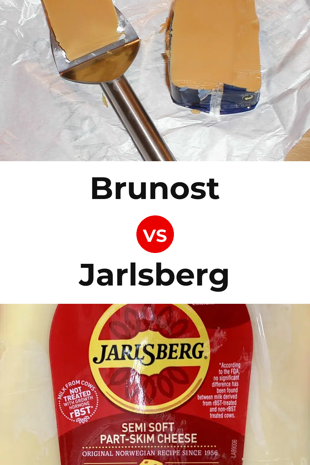 Brunost Cheese vs Jarlsberg Cheese Pinterest comparison
