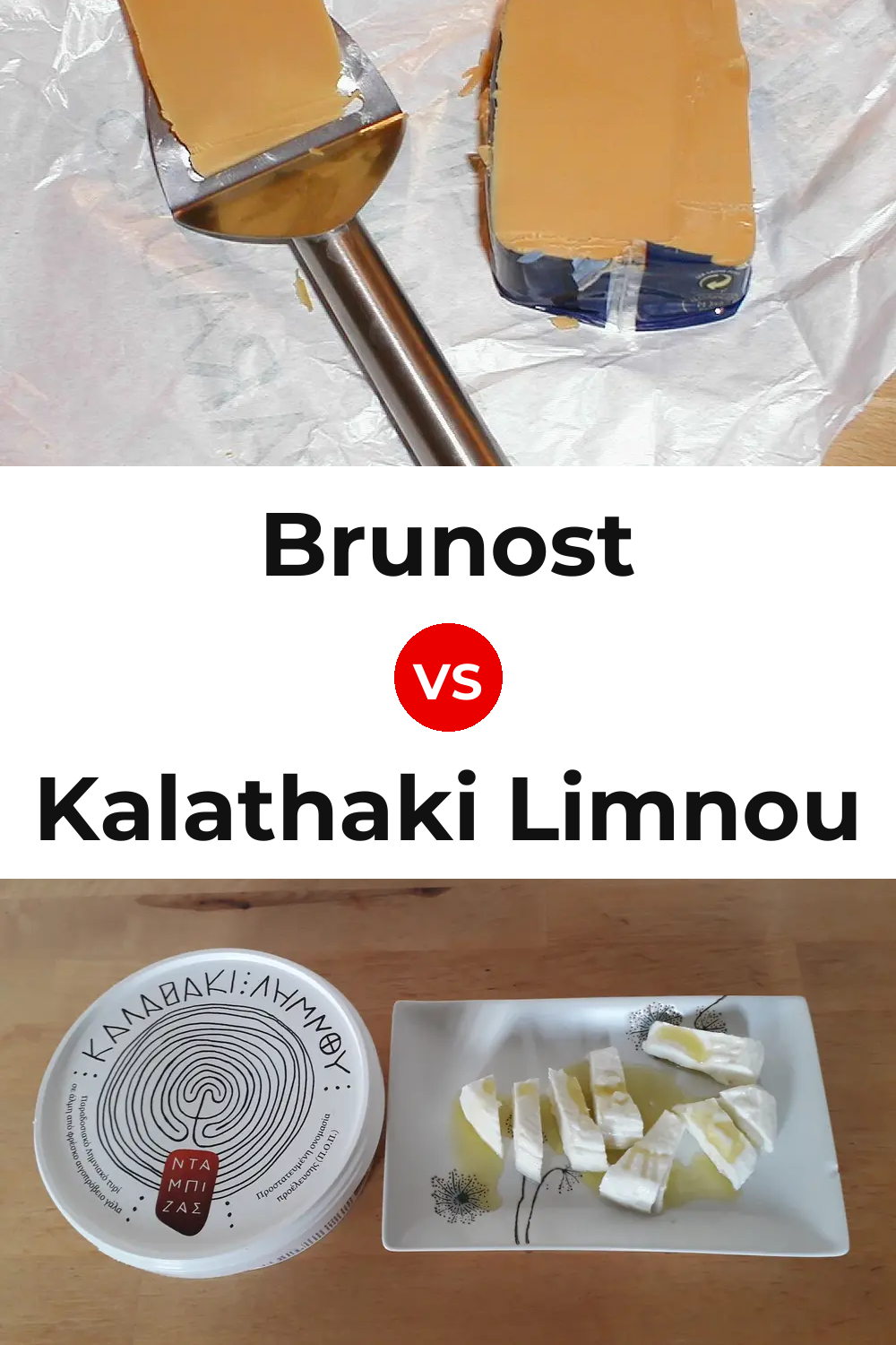 Brunost Cheese vs Kalathaki Limnou Cheese Pinterest comparison