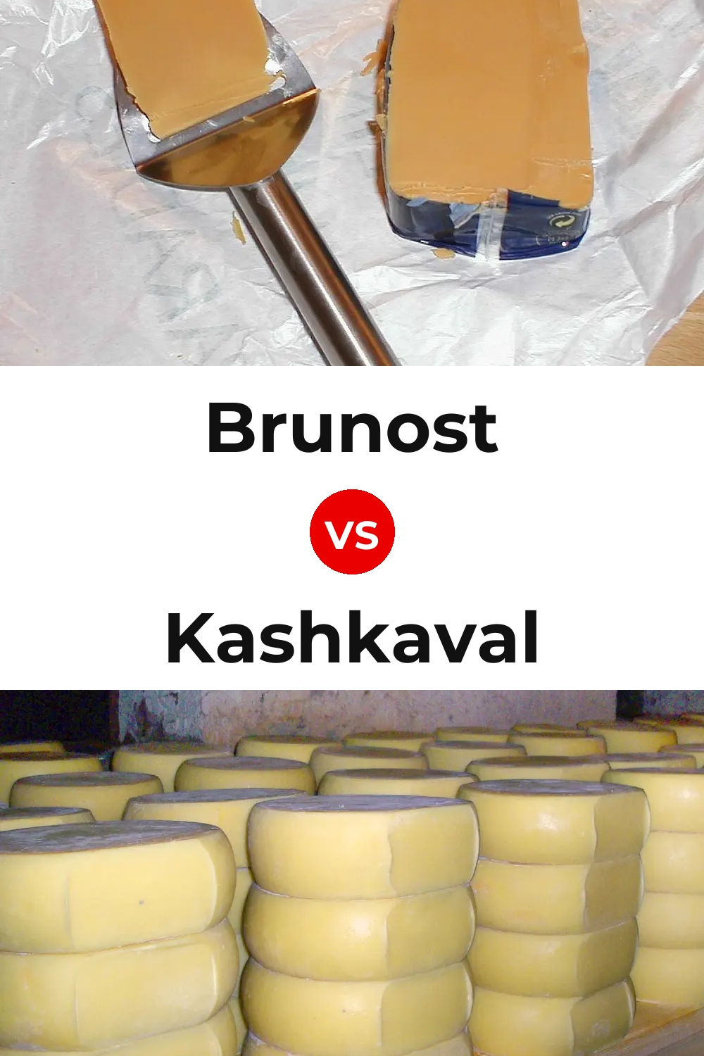 Brunost Cheese vs Kashkaval Cheese Pinterest comparison