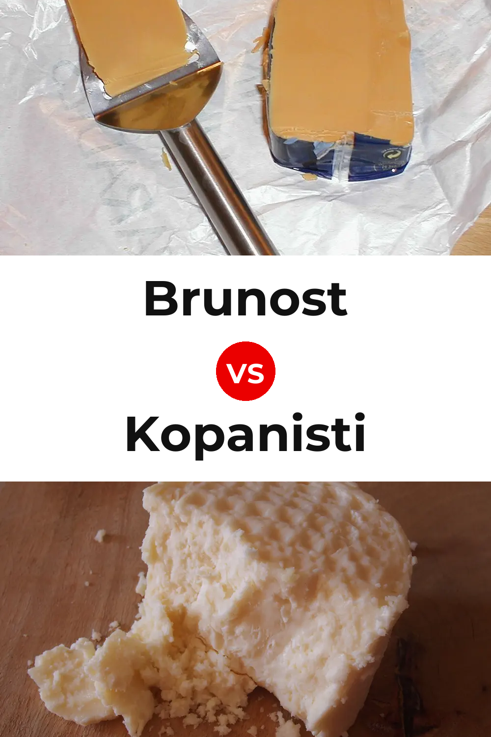 Brunost Cheese vs Kopanisti Cheese Pinterest comparison