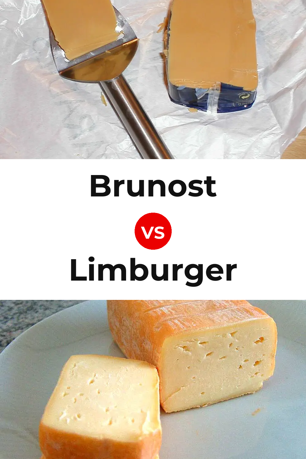 Brunost Cheese vs Limburger Cheese Pinterest comparison