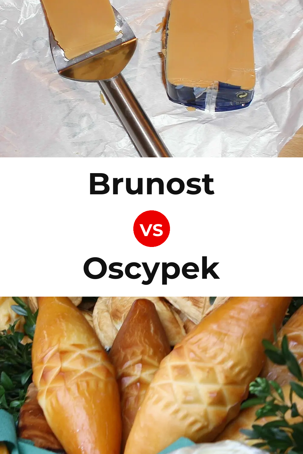 Brunost Cheese vs Oscypek Cheese Pinterest comparison