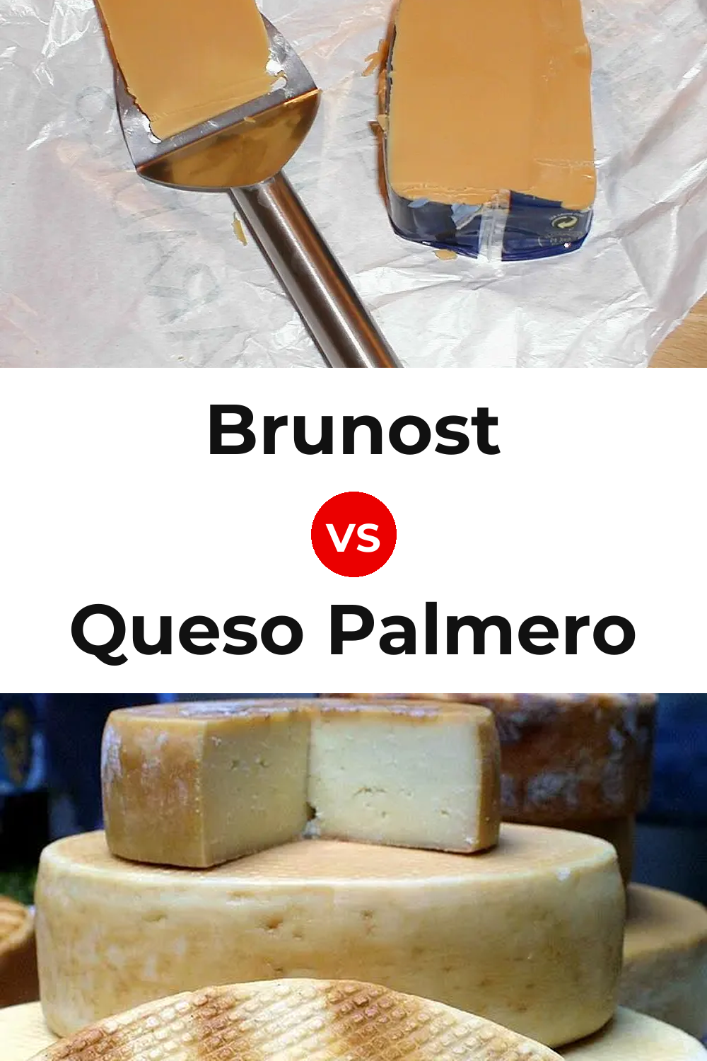 Brunost Cheese vs Queso Palmero Pinterest comparison