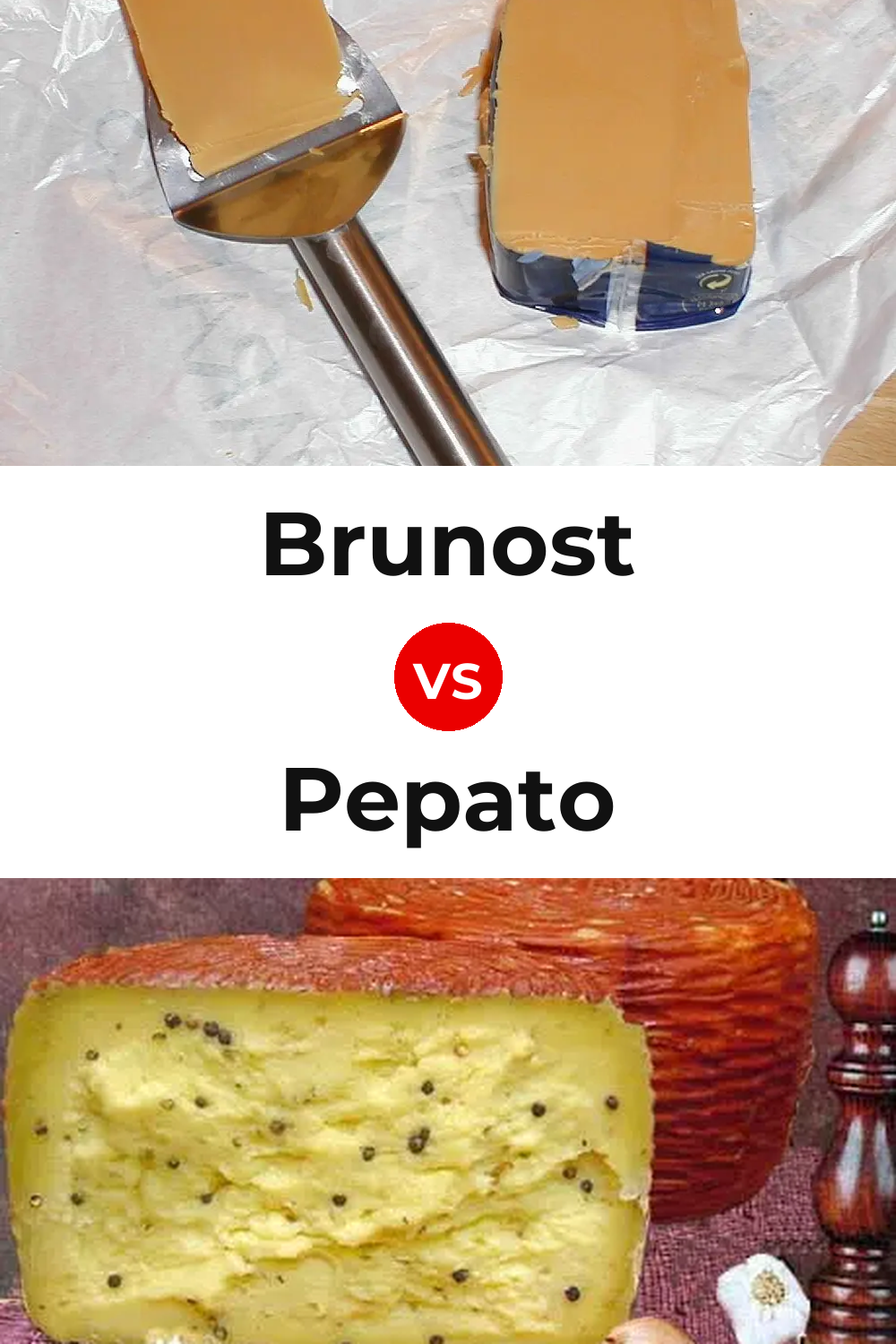 Brunost Cheese vs Pepato Cheese Pinterest comparison