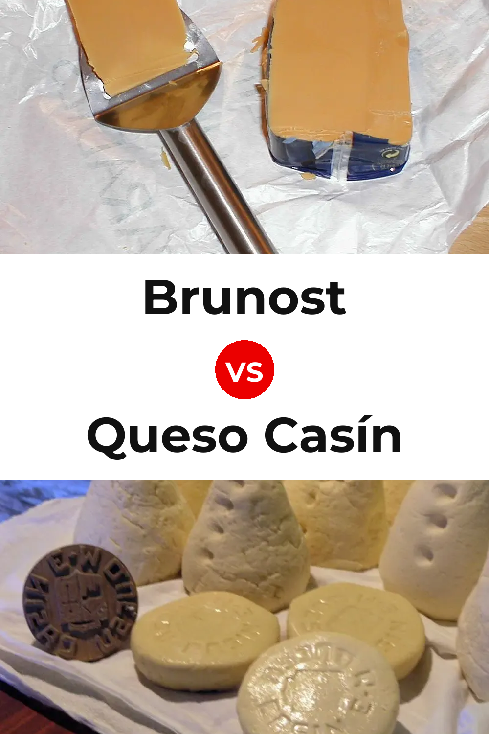 Brunost Cheese vs Queso Casín Pinterest comparison