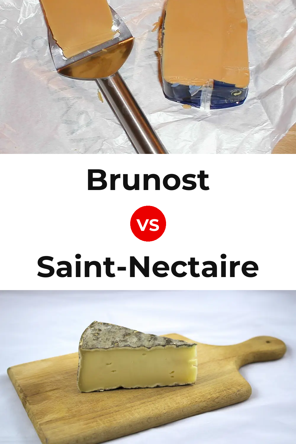 Brunost Cheese vs Saint-Nectaire Cheese Pinterest comparison