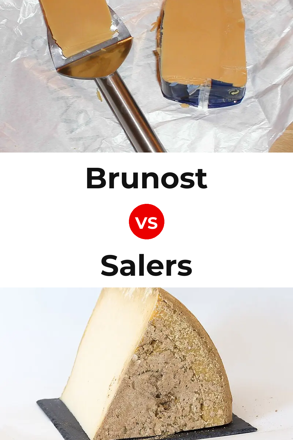 Brunost Cheese vs Salers Cheese Pinterest comparison
