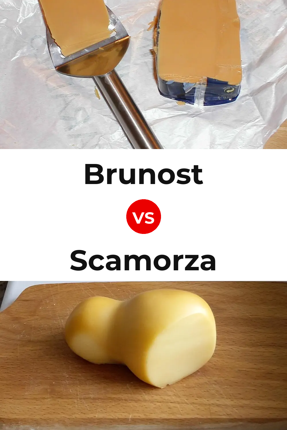 Brunost Cheese vs Scamorza Cheese Pinterest comparison