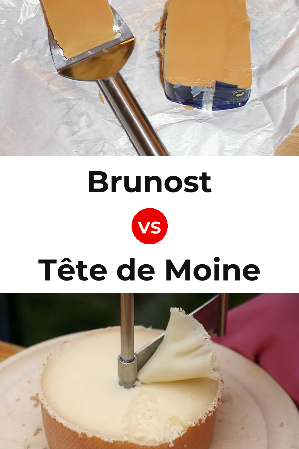 Brunost Cheese vs Tête de Moine Cheese Pinterest comparison
