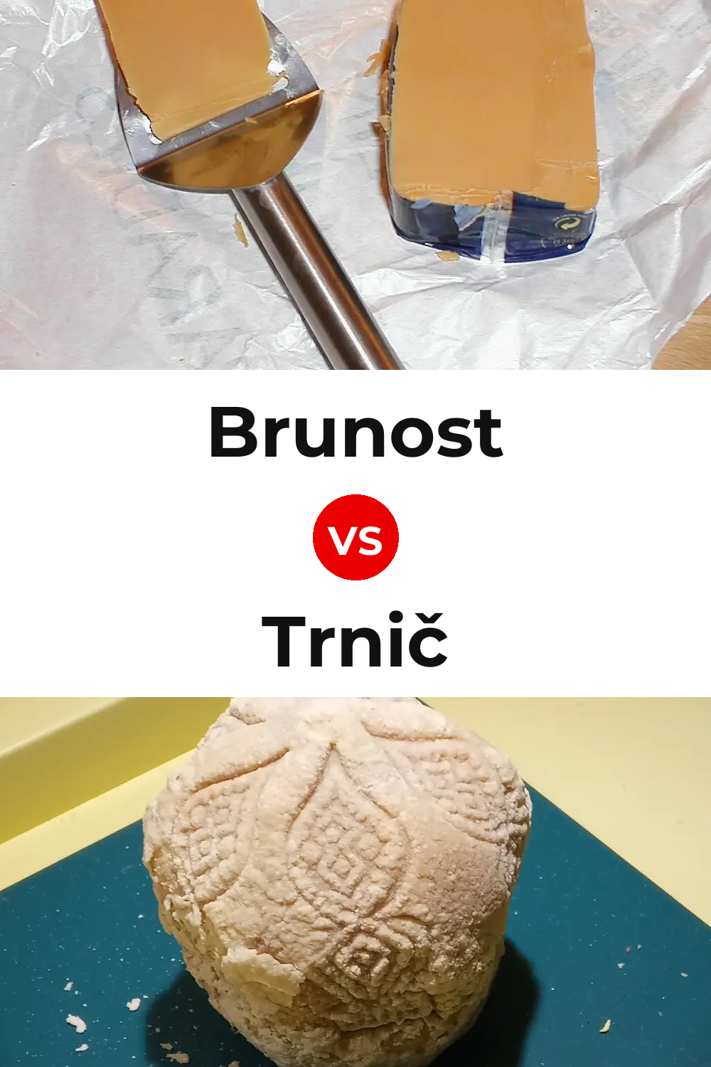 Brunost Cheese vs Trnič Cheese Pinterest comparison