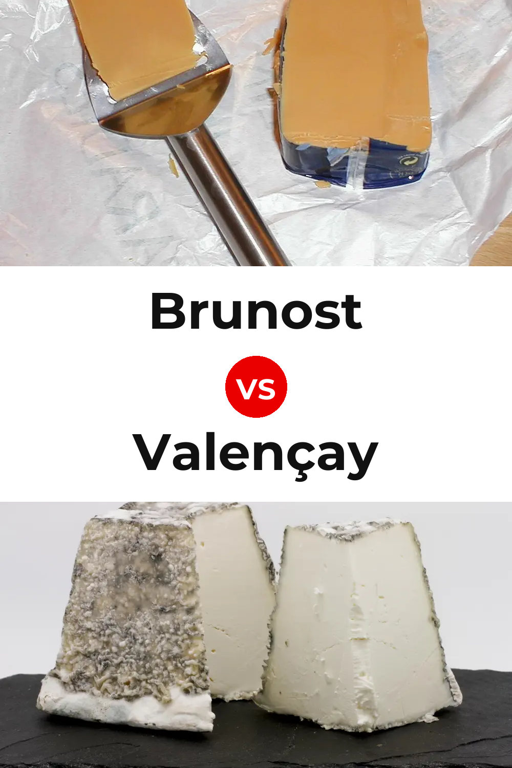 Brunost Cheese vs Valençay Cheese Pinterest comparison