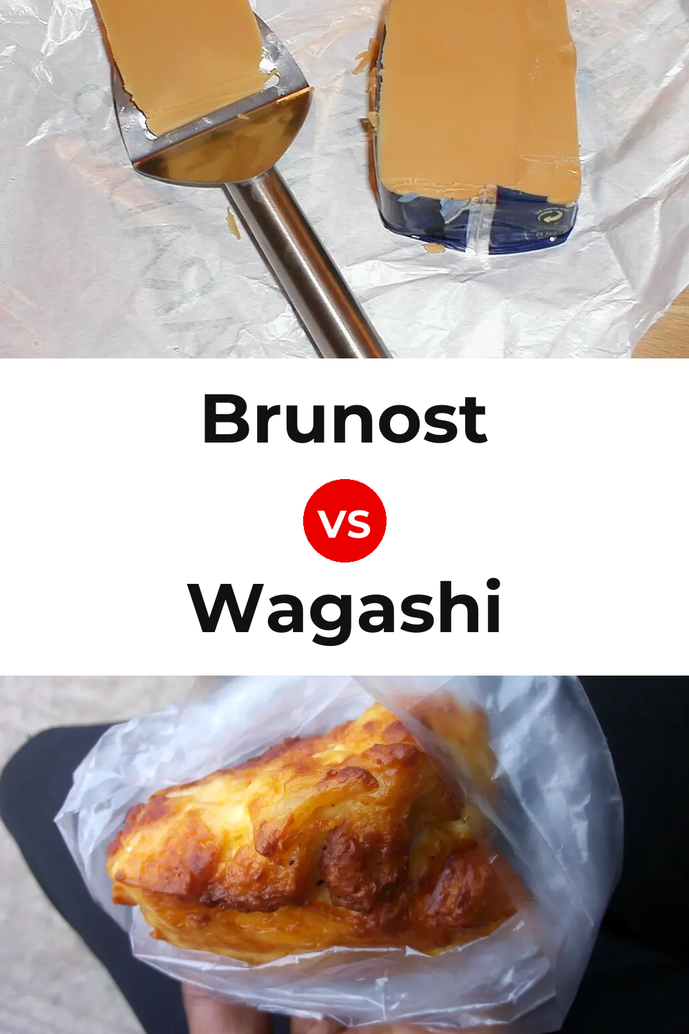 Brunost Cheese vs Wagashi Cheese Pinterest comparison