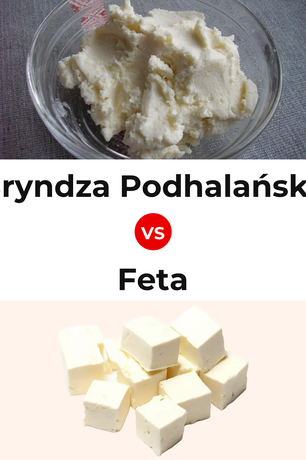 Bryndza Podhalańska Cheese vs Feta Cheese Pinterest comparison