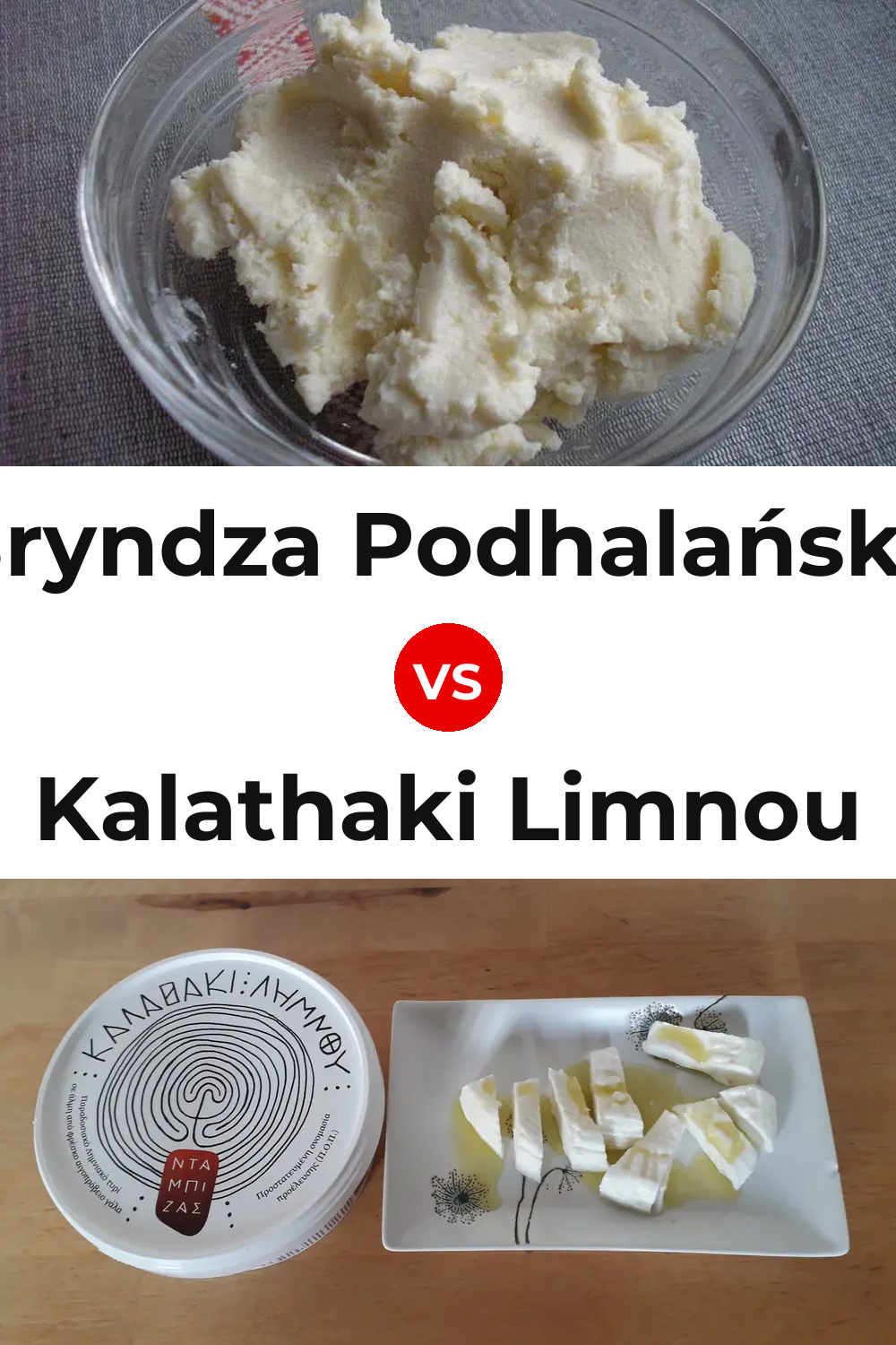 Bryndza Podhalańska Cheese vs Kalathaki Limnou Cheese Pinterest comparison