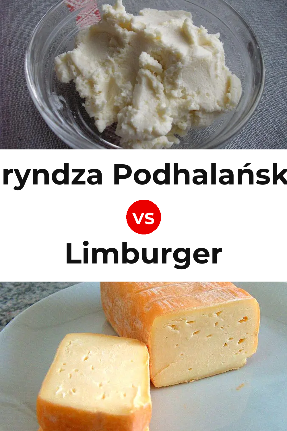 Bryndza Podhalańska Cheese vs Limburger Cheese Pinterest comparison