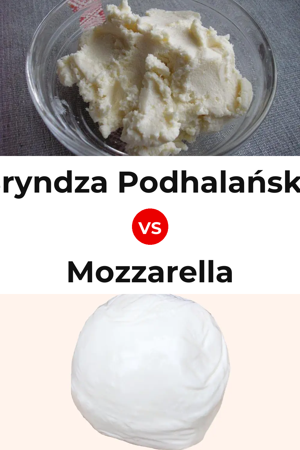Bryndza Podhalańska Cheese vs Mozzarella Cheese Pinterest comparison