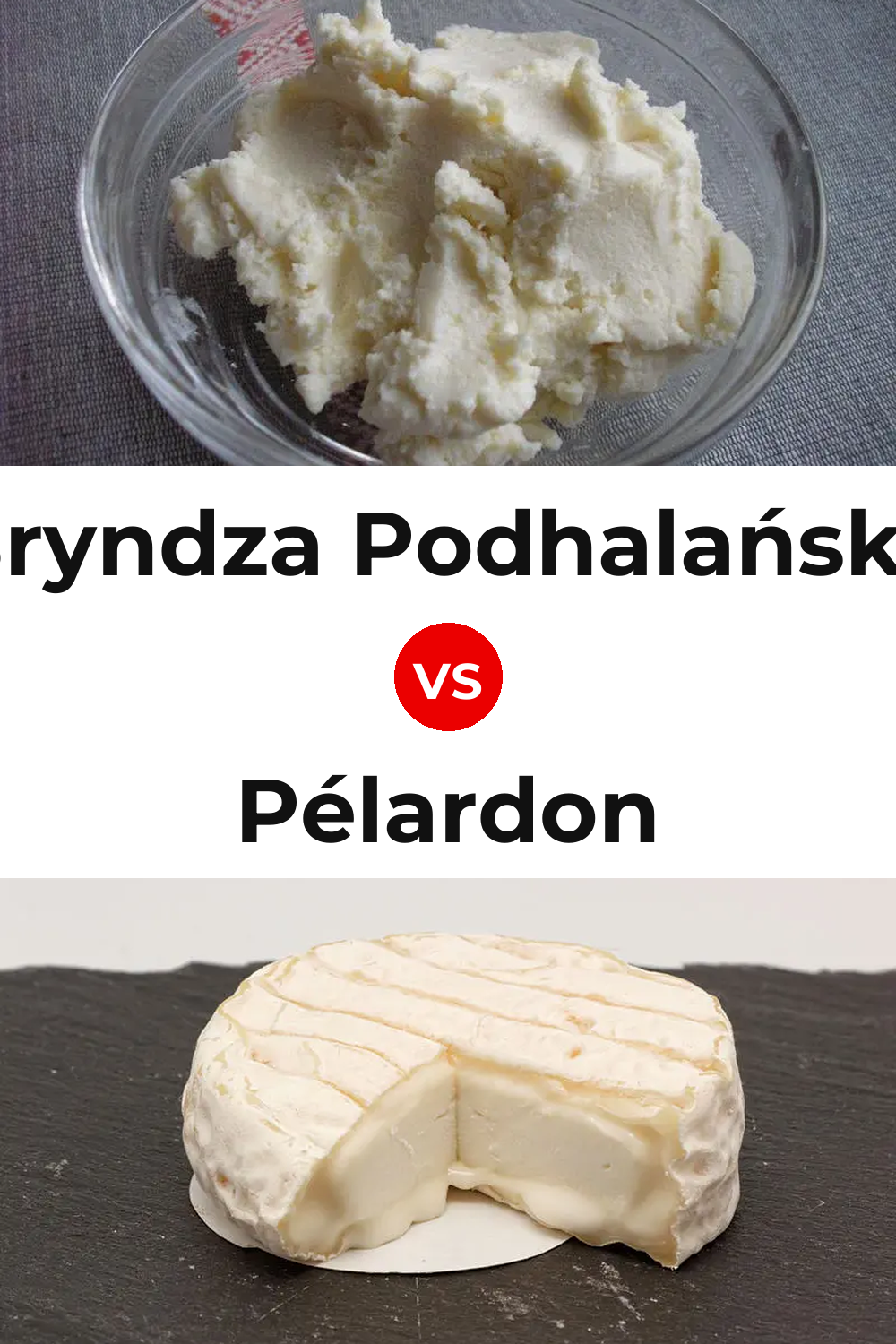 Bryndza Podhalańska Cheese vs Pélardon Cheese Pinterest comparison