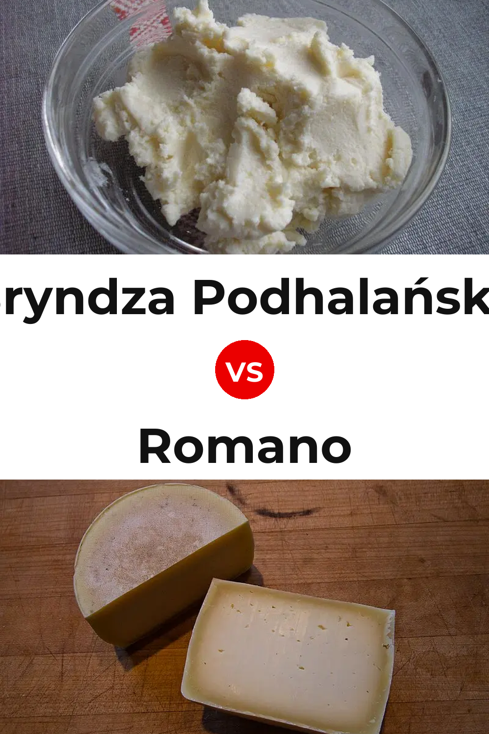 Bryndza Podhalańska Cheese vs Romano Cheese Pinterest comparison
