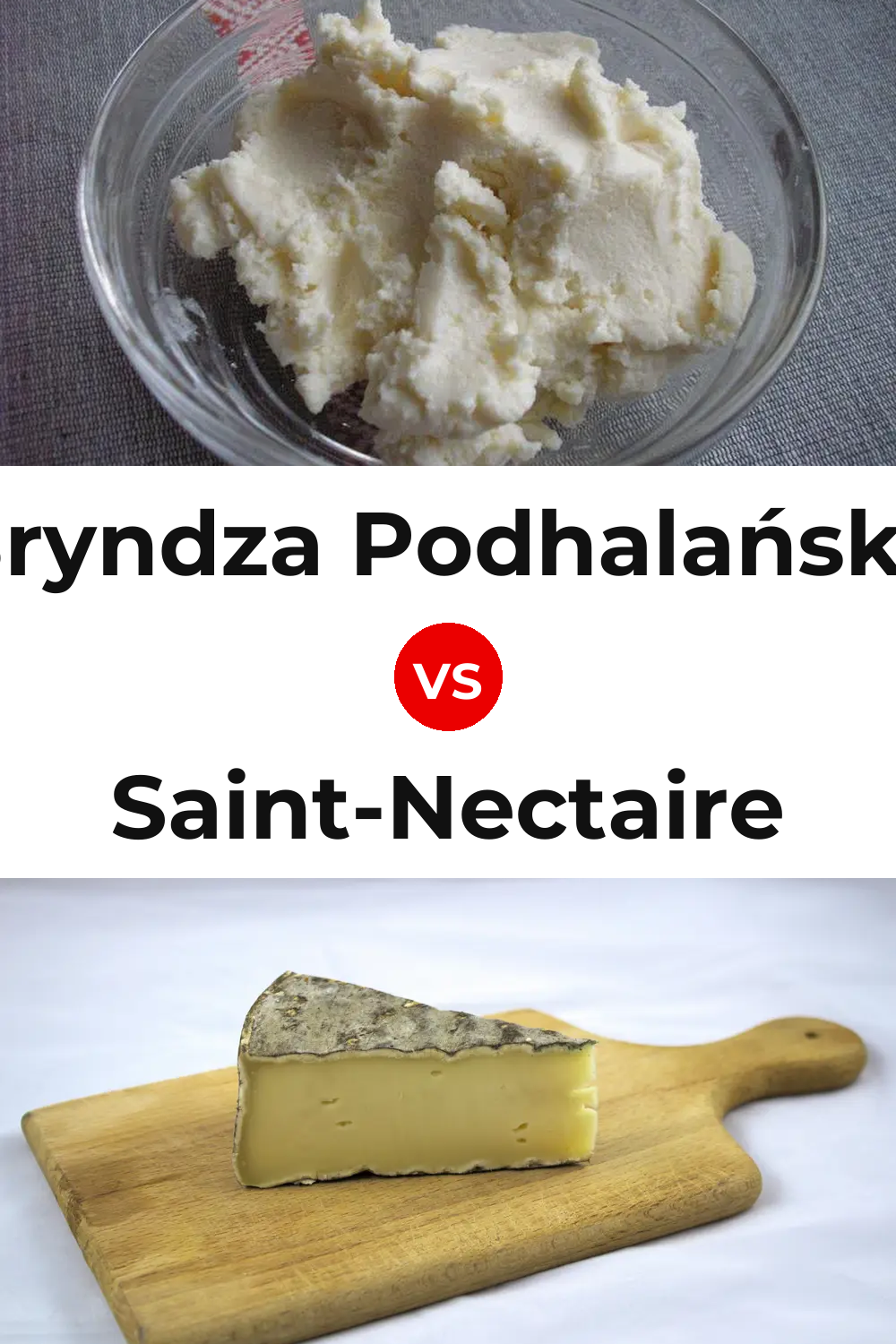 Bryndza Podhalańska Cheese vs Saint-Nectaire Cheese Pinterest comparison