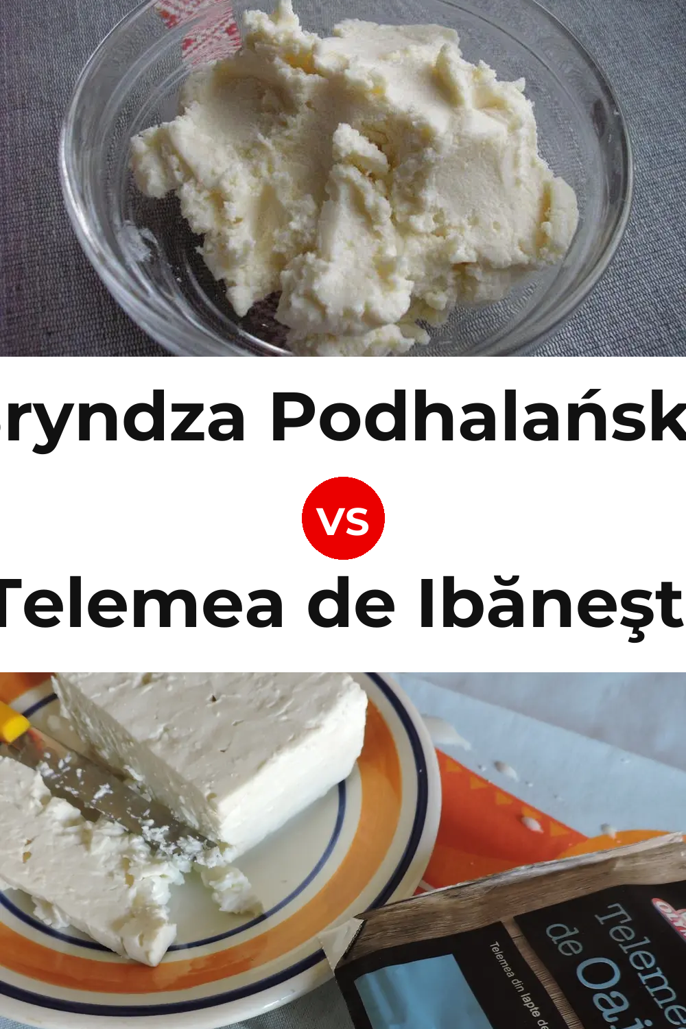 Bryndza Podhalańska Cheese vs Telemea de Ibăneşti Cheese Pinterest comparison