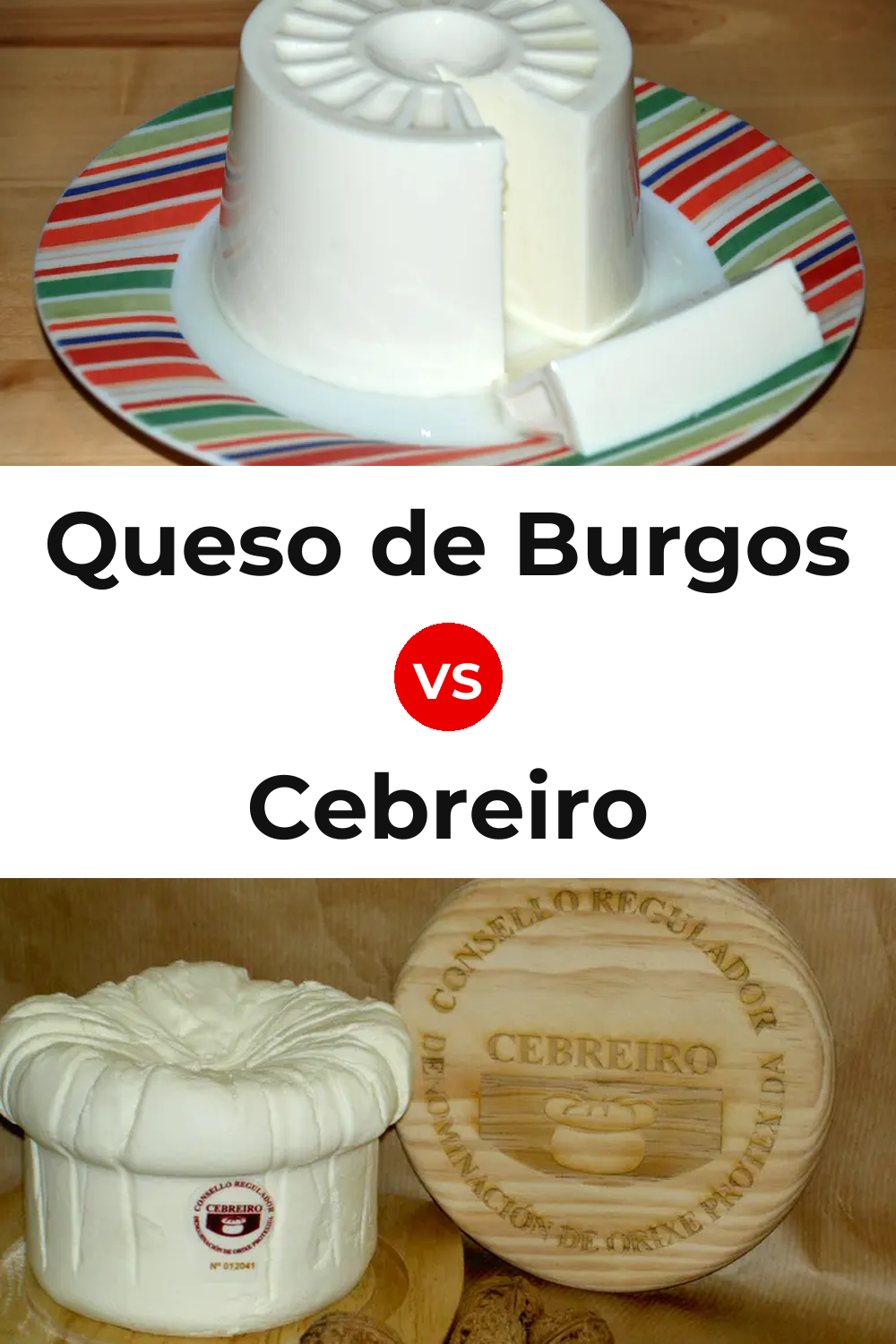 Queso de Burgos vs Cebreiro Cheese Pinterest comparison