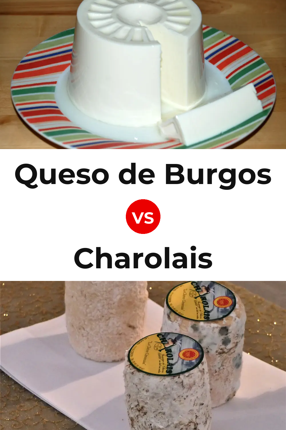 Queso de Burgos vs Charolais Cheese Pinterest comparison