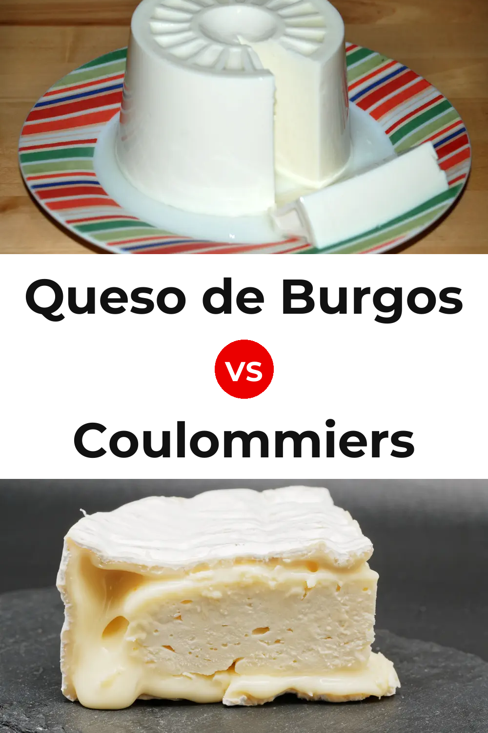 Queso de Burgos vs Coulommiers Cheese Pinterest comparison