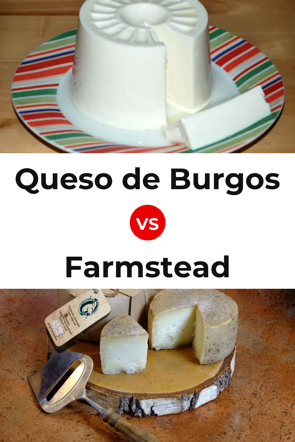 Queso de Burgos vs Farmstead Cheese Pinterest comparison