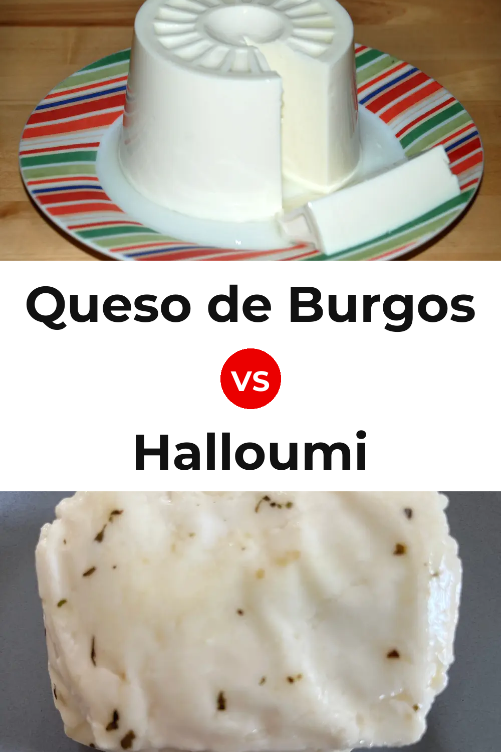 Queso de Burgos vs Halloumi Cheese Pinterest comparison
