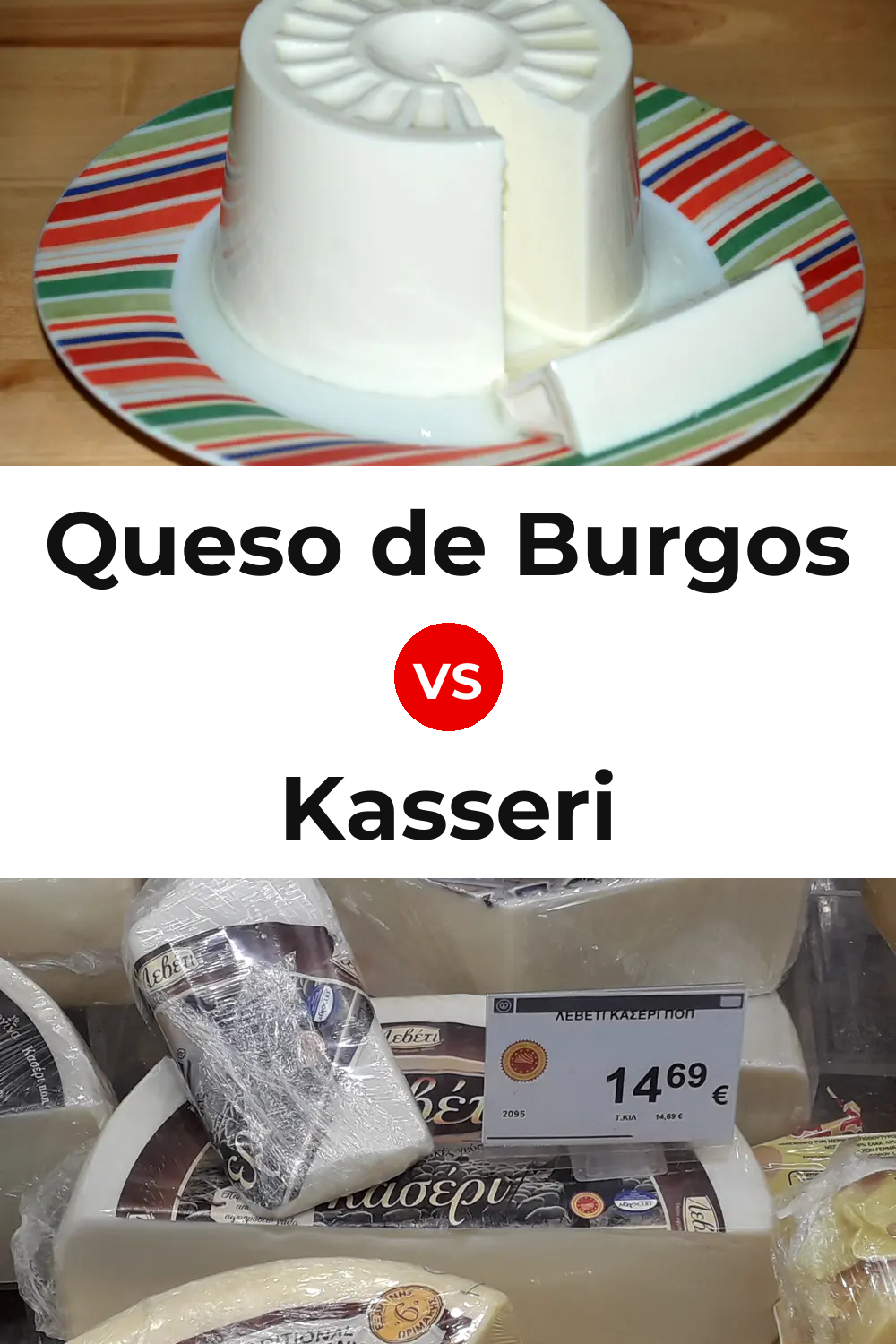 Queso de Burgos vs Kasseri Cheese Pinterest comparison