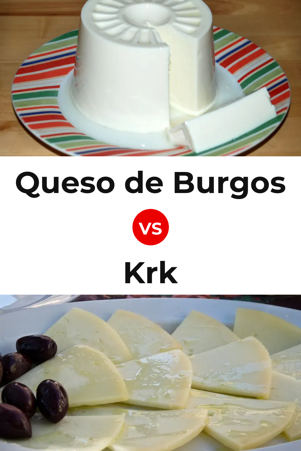 Queso de Burgos vs Krk Cheese Pinterest comparison