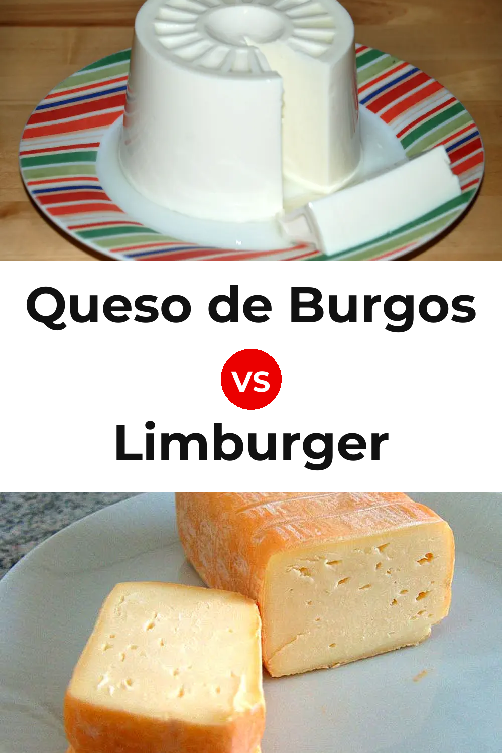 Queso de Burgos vs Limburger Cheese Pinterest comparison