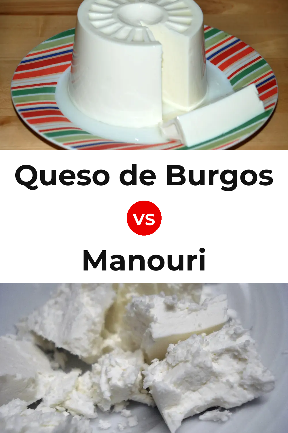 Queso de Burgos vs Manouri Cheese Pinterest comparison