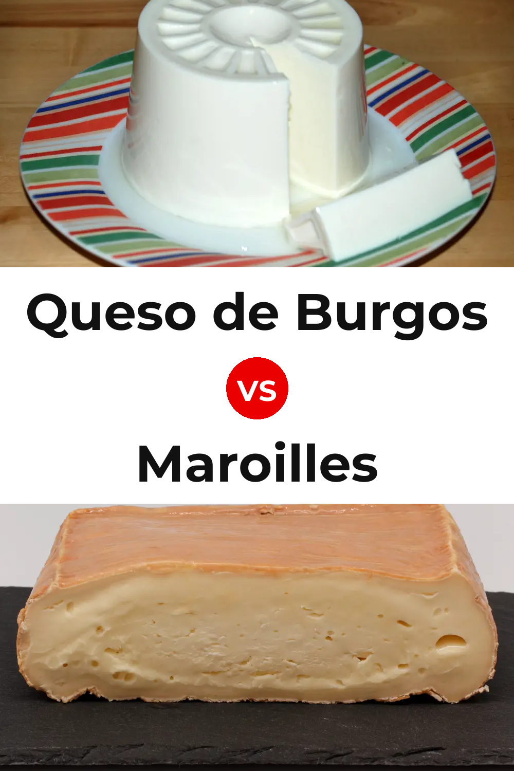 Queso de Burgos vs Maroilles Cheese Pinterest comparison