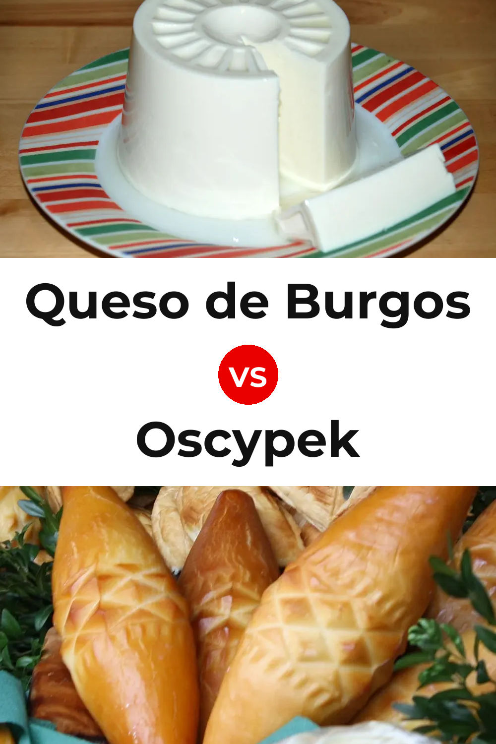 Queso de Burgos vs Oscypek Cheese Pinterest comparison