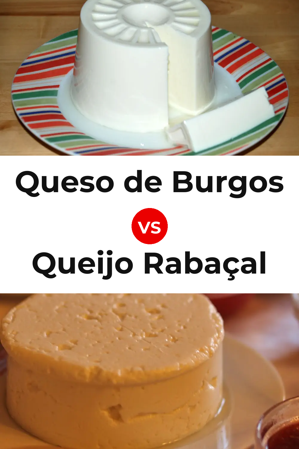 Queso de Burgos vs Queijo Rabaçal Pinterest comparison