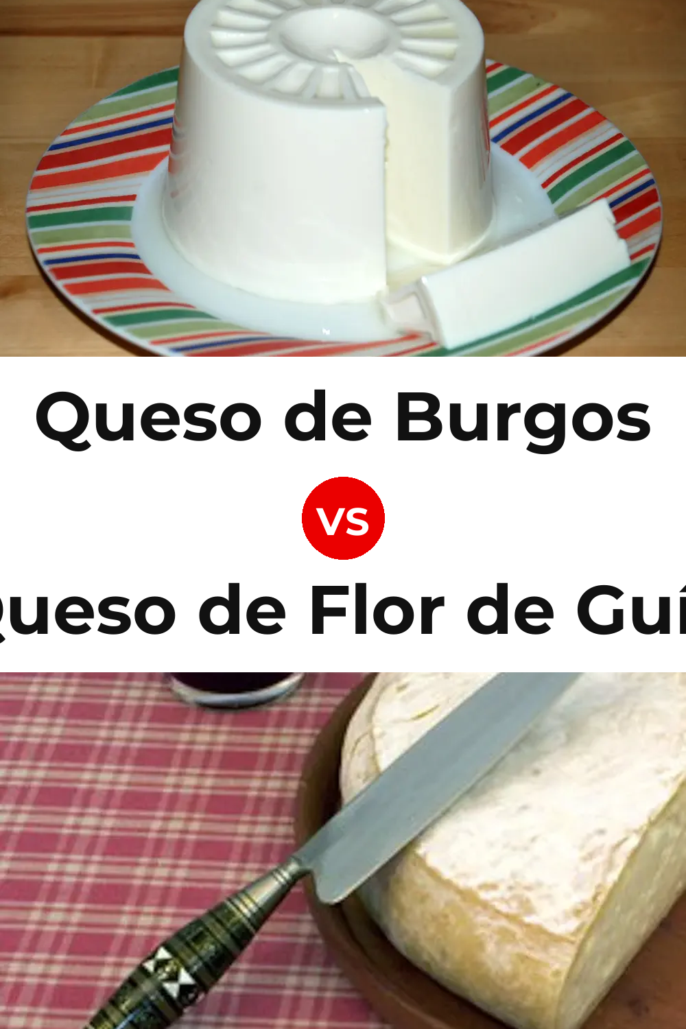 Queso de Burgos vs Queso de Flor de Guía Pinterest comparison