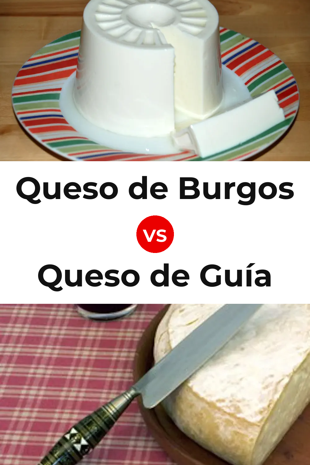 Queso de Burgos vs Queso de Guía Pinterest comparison