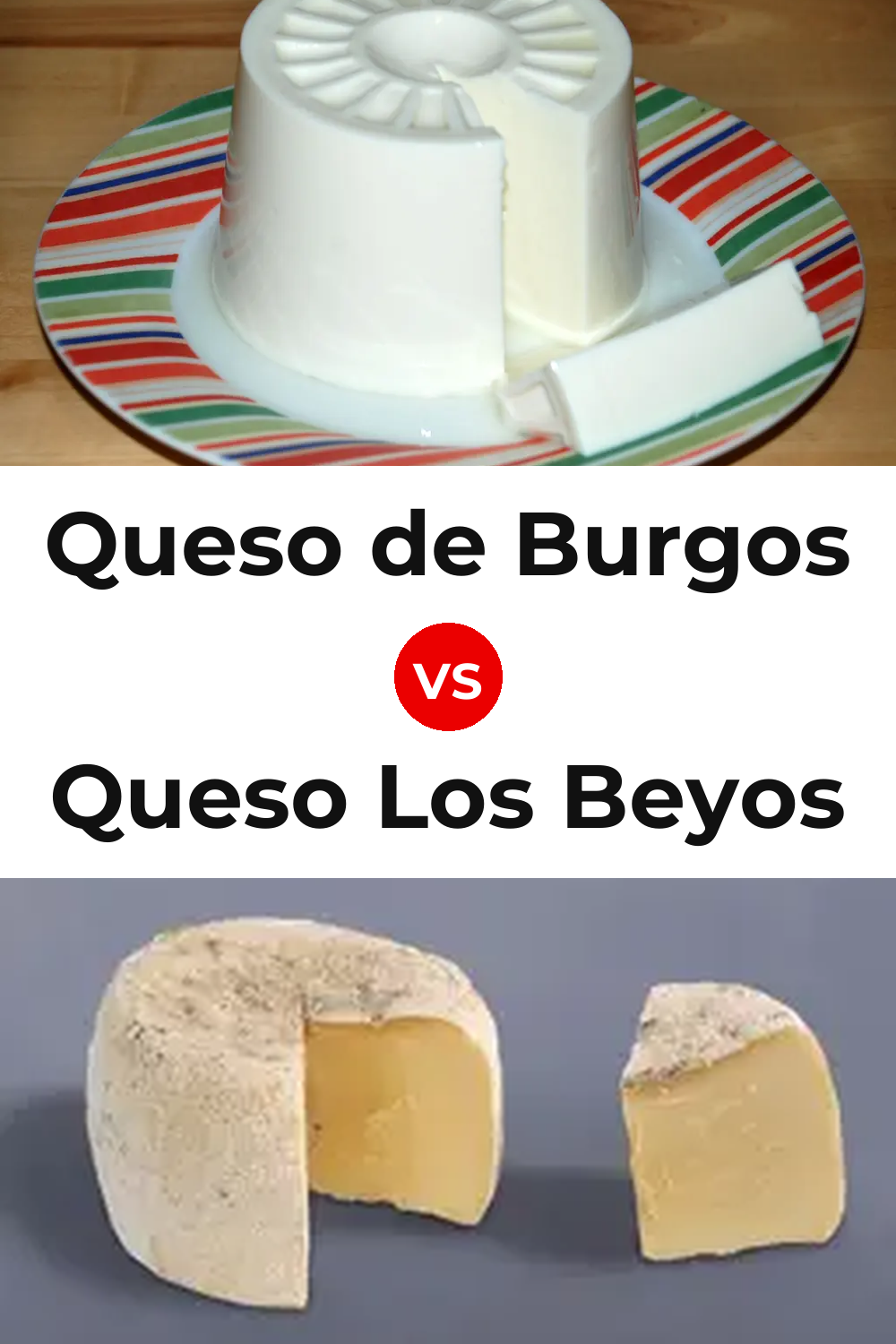 Queso de Burgos vs Queso Los Beyos Pinterest comparison