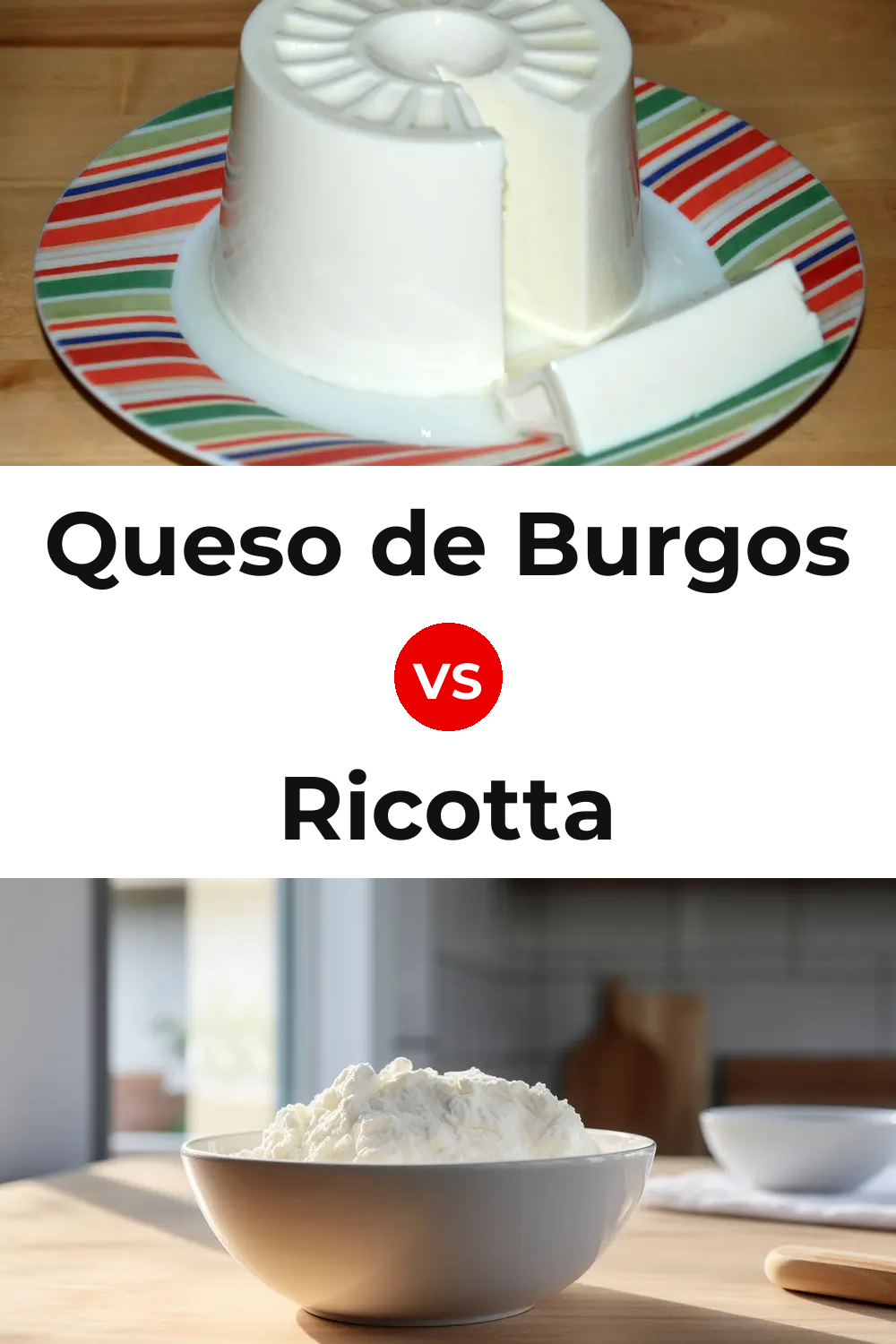 Queso de Burgos vs Ricotta Cheese Pinterest comparison