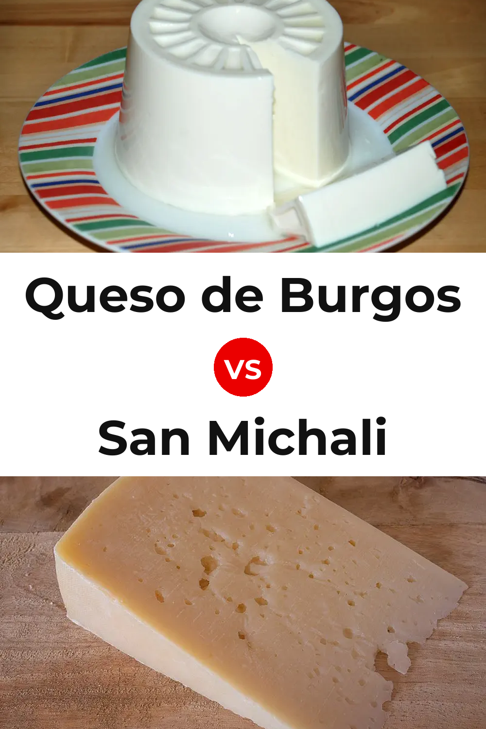 Queso de Burgos vs San Michali Cheese Pinterest comparison
