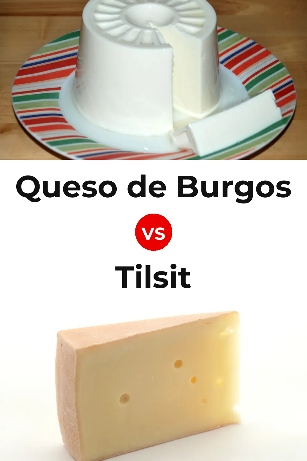 Queso de Burgos vs Tilsit Cheese Pinterest comparison