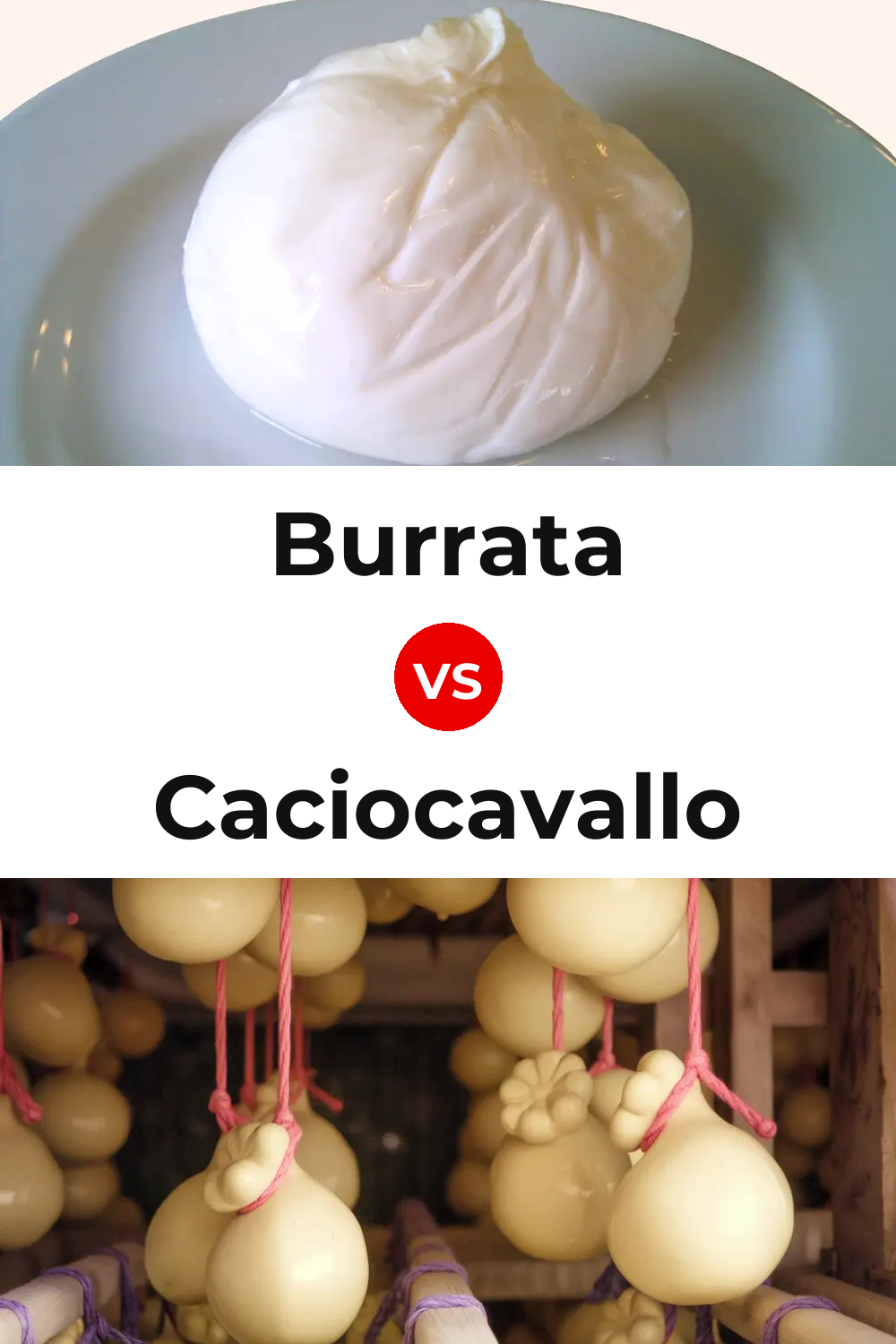 Burrata Cheese vs Caciocavallo Cheese Pinterest comparison