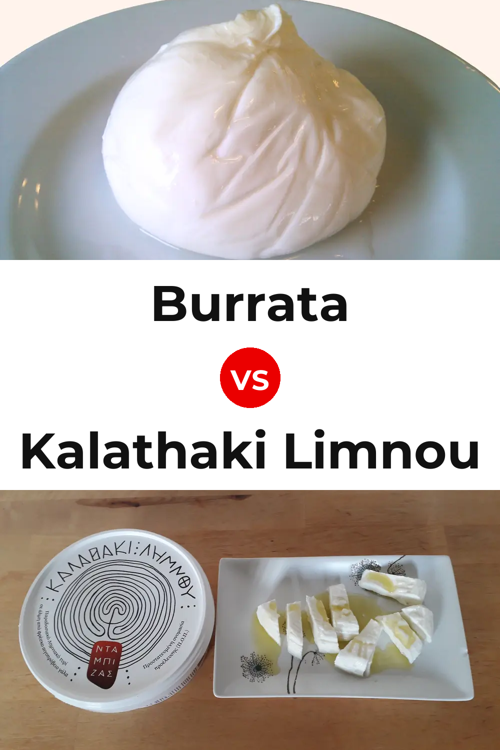 Burrata Cheese vs Kalathaki Limnou Cheese Pinterest comparison
