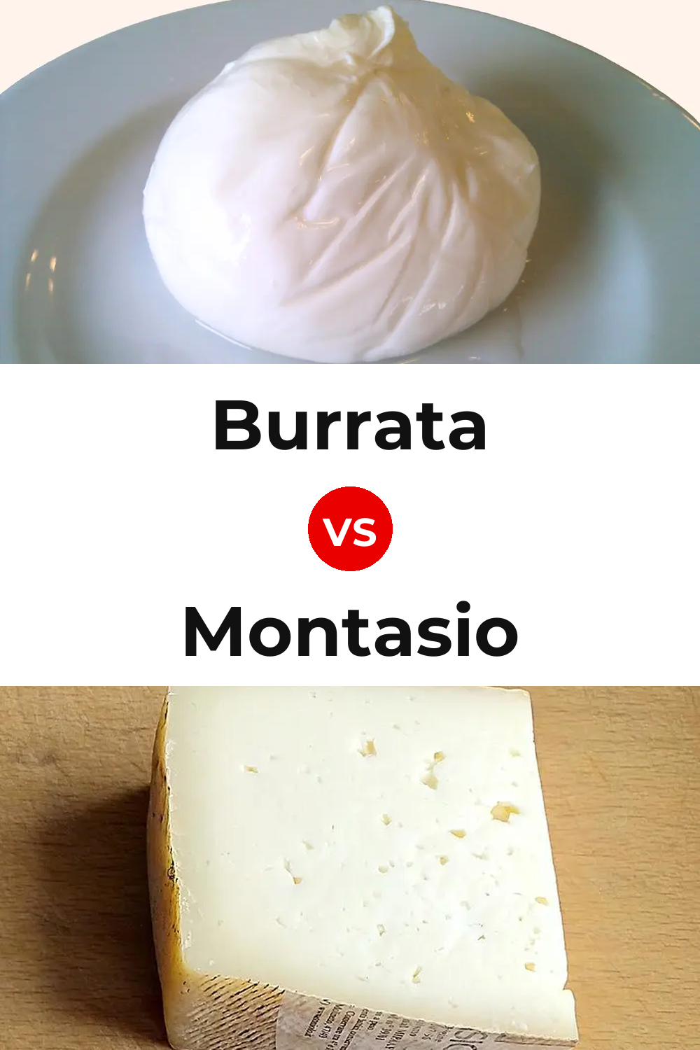 Burrata Cheese vs Montasio Cheese Pinterest comparison