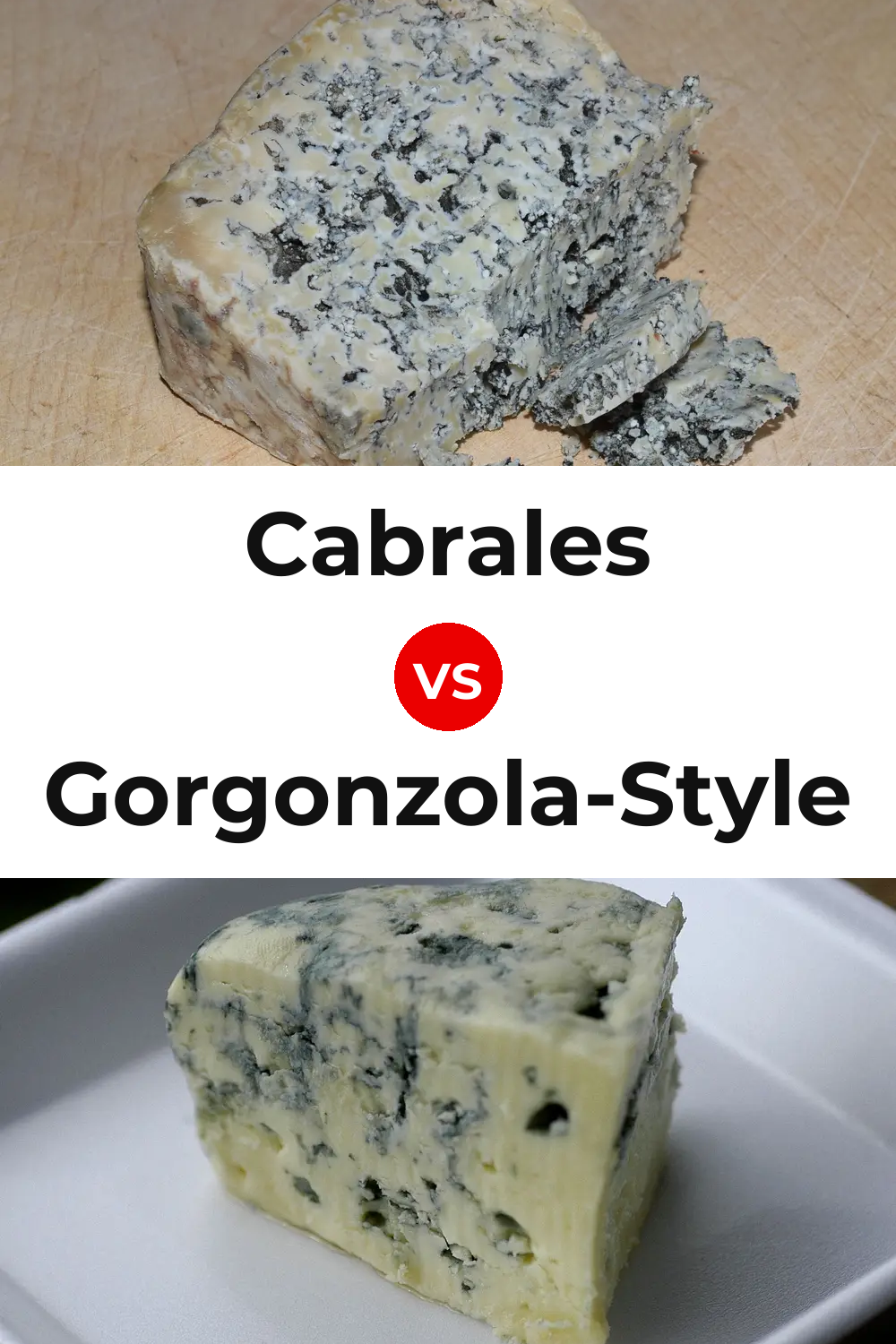 Cabrales Cheese vs Gorgonzola-Style Cheese Pinterest comparison