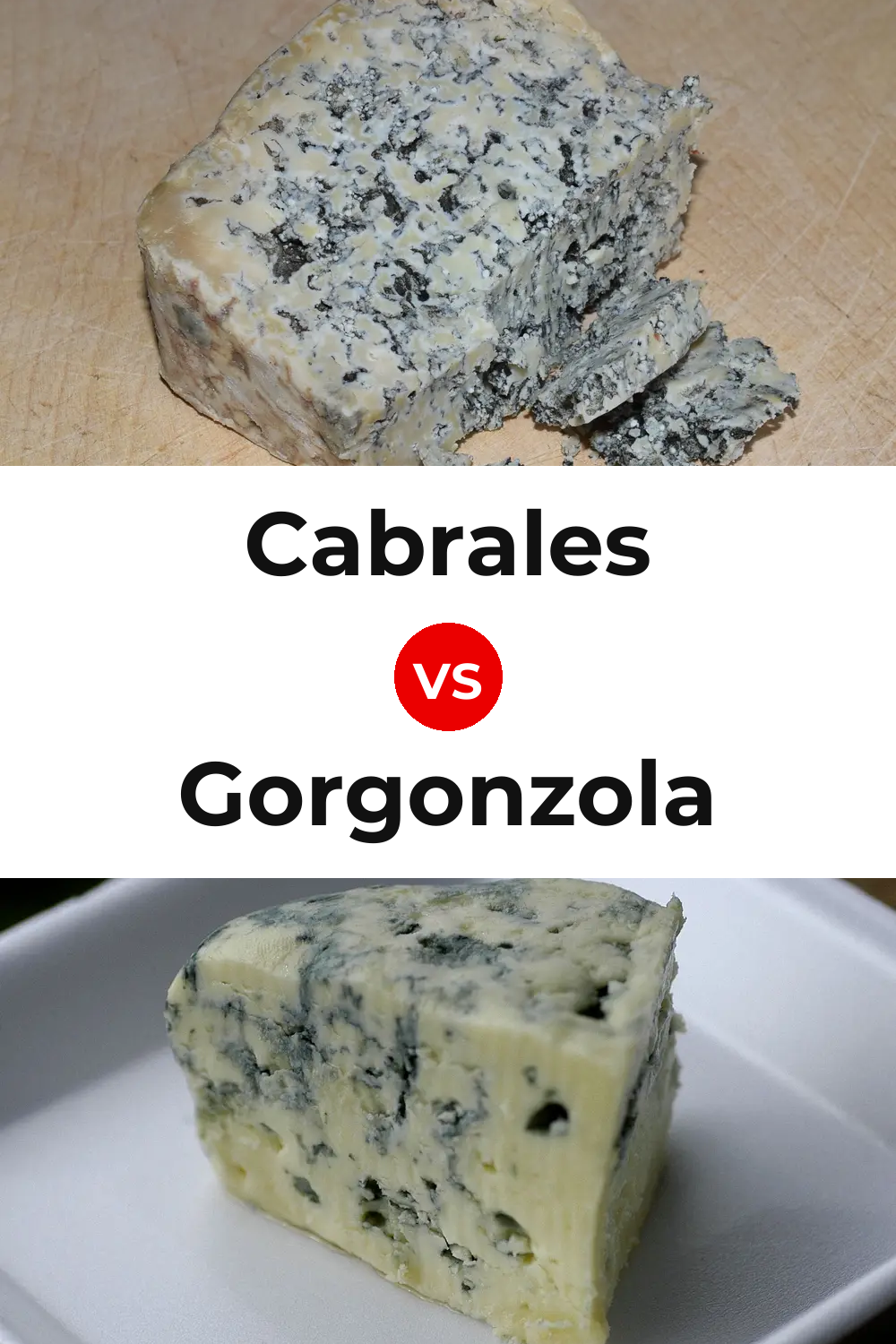 Cabrales Cheese vs Gorgonzola Cheese Pinterest comparison
