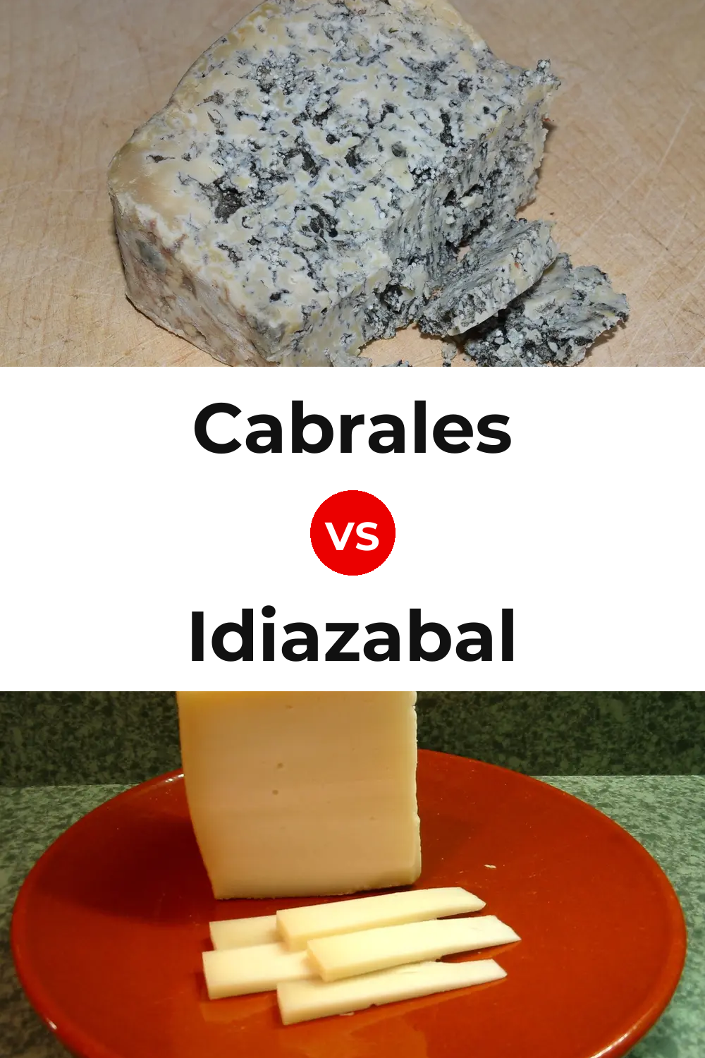 Cabrales Cheese vs Idiazabal Cheese Pinterest comparison